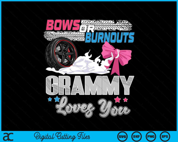 Burnouts or bows gender reveal party announcement grammy SVG cut file