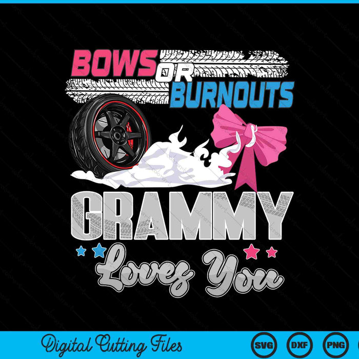 Burnouts or bows gender reveal party announcement grammy SVG cut file