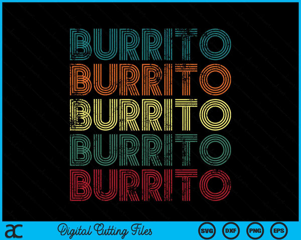 Burrito Cinco De Mayo Tortilla Mexican Cuisine Food SVG PNG Digital Printable Files