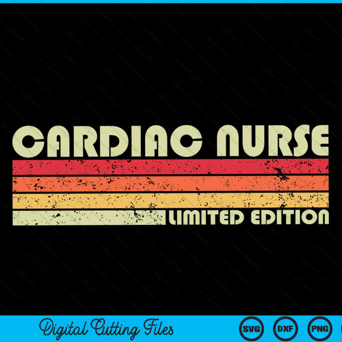 CARDIAC NURSE Funny Job Title Profession Birthday SVG PNG Digital Cutting Files