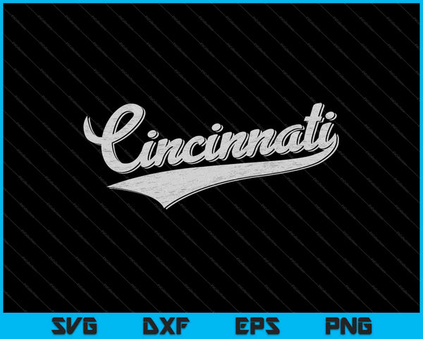 Cincinnati Ohio Retro SVG PNG Cortar archivos imprimibles