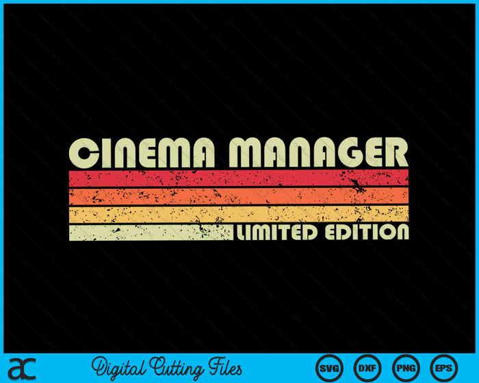 CINEMA MANAGER Funny Job Title Profession Birthday SVG PNG Digital Cutting Files