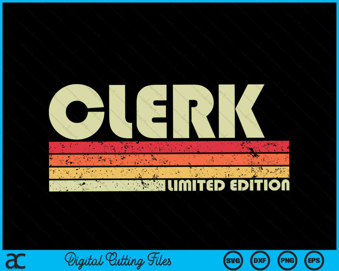 CLERK Divertido título de trabajo profesión cumpleaños SVG PNG archivos de corte digital