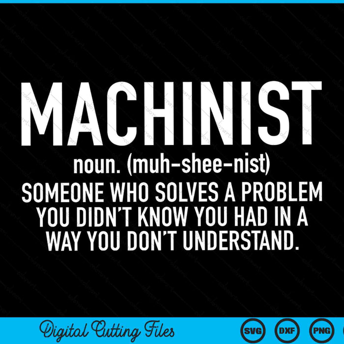 CNC machinist definition SVG cut file