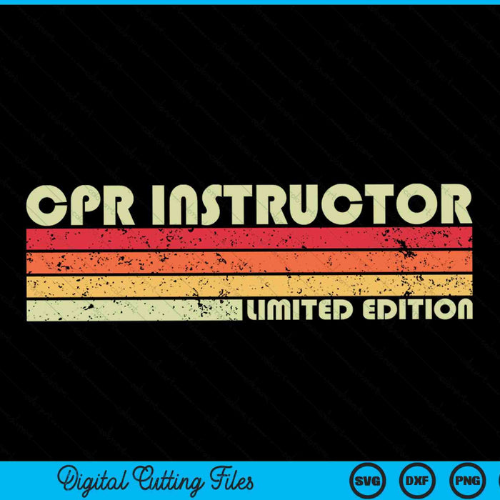 CPR INSTRUCTOR Funny Job Title Profession Birthday SVG PNG Digital Cutting Files