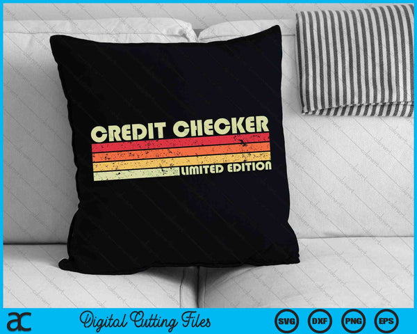 CREDIT CHECKER Funny Job Title Profession Birthday SVG PNG Digital Cutting Files