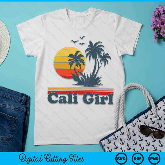 Cali Girl California Beach Summer Vacation Vintage 70s Retro SVG PNG Digital Cutting Files