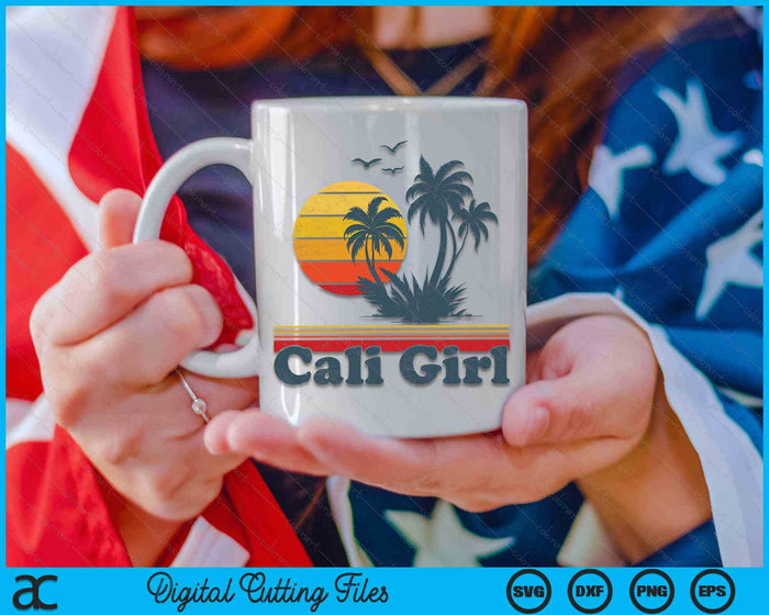 Cali Girl California Beach Summer Vacation Vintage 70s Retro SVG PNG Digital Cutting Files