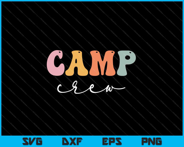 Camp Crew Retro Happy eerste schooldag SVG PNG snijden afdrukbare bestanden