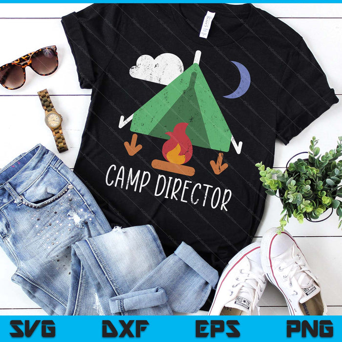 Camp Director Shirt Funny Camping SVG PNG Digital Printable Files