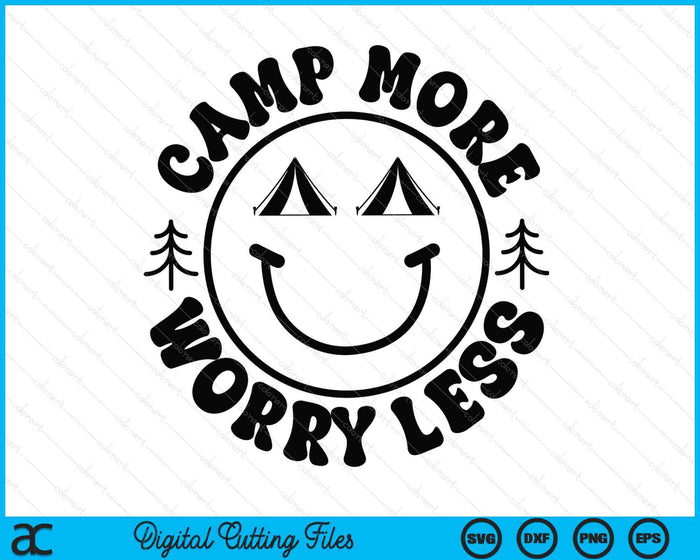 Camp More Worry Less SVG PNG Digital Printable Files