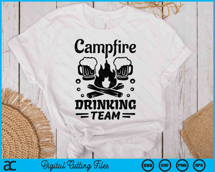 Campfire Drinking Team SVG PNG Digital Printable Files