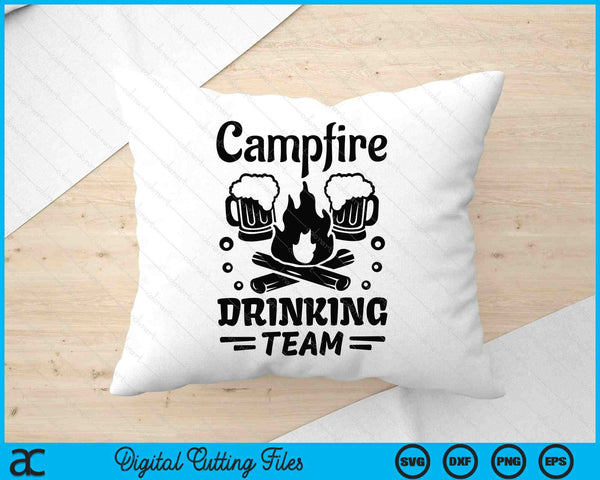 Campfire Drinking Team SVG PNG Digital Printable Files