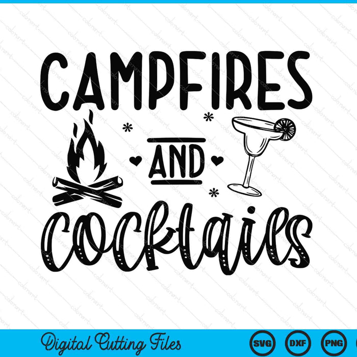 Campfires and cocktails SVG cut file