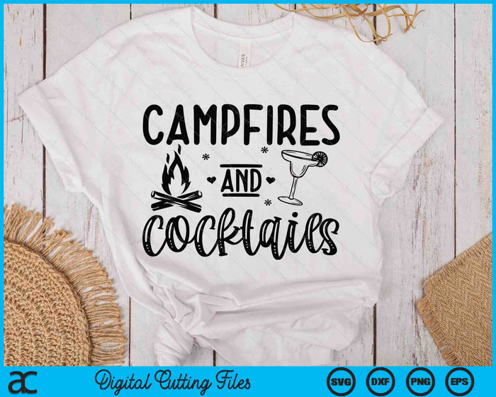 Campfires And Cocktails SVG PNG Digital Printable Files