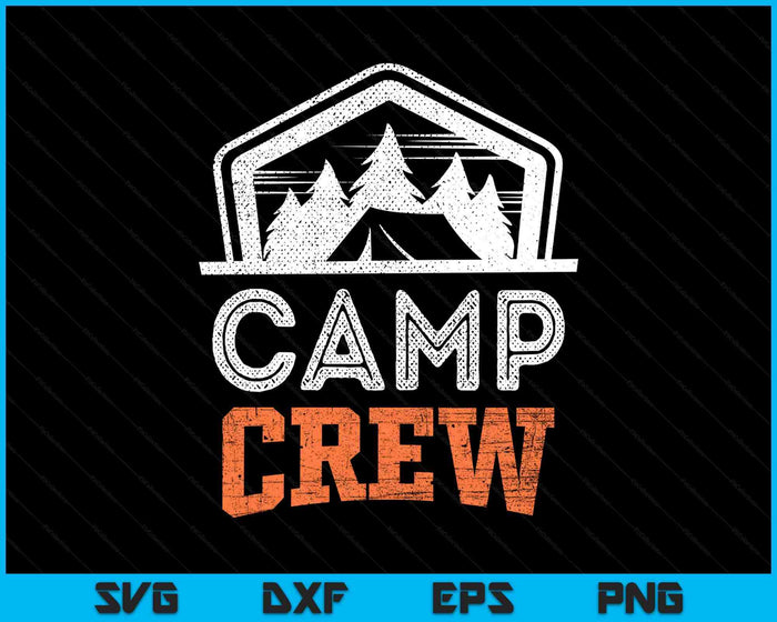 Campground Staff Camp Crew Summer Cousins Camping Counselor SVG PNG Digital Printable Files