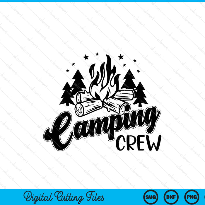 Camping crew campfire SVG cut file