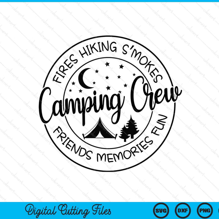 Camping crew camping SVG cut file