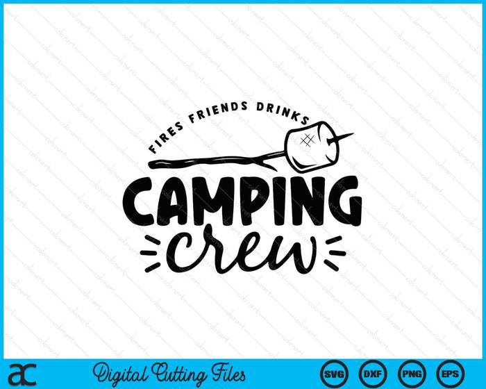 Camping Crew Field Trip Friends Camping Happy Camper SVG PNG Digital Printable Files