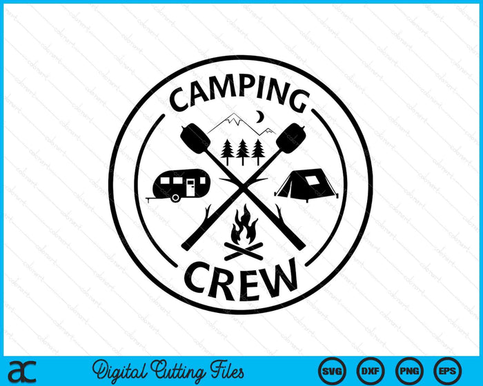 Camping Crew Trip Happy Campground SVG PNG Digital Printable Files