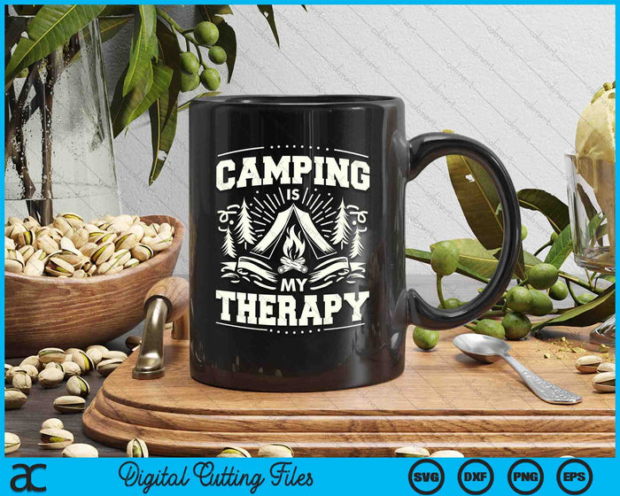 Camping Is My Therapy SVG PNG Digital Printable Files