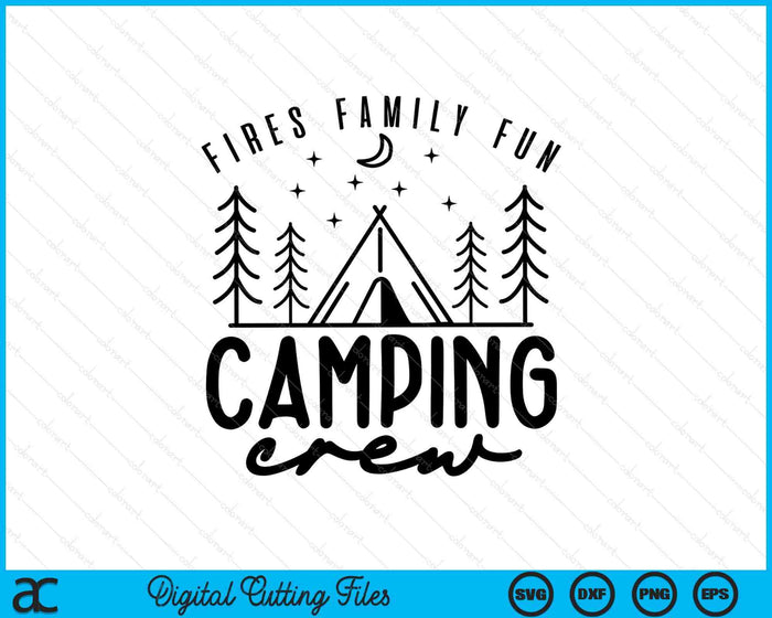 Camping Life Camping Crew SVG PNG Digital Printable Files