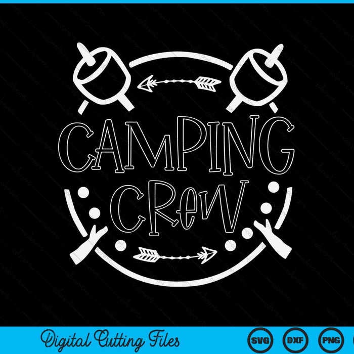 Camping Matching For Family Camper Group Camping Crew SVG PNG Digital Cutting File