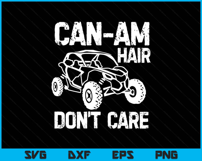 Can-Am Hair Don`t Care Vintage Road Gift Cool SVG PNG Digital Printable Files