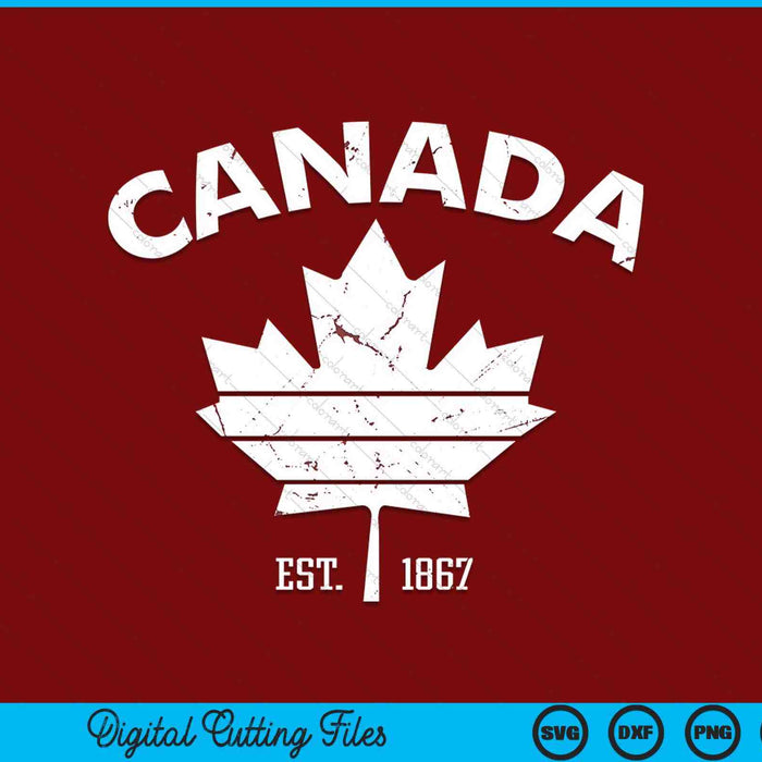 Canada flag maple leaf proud Canadian est 1867 vintage SVG cut file