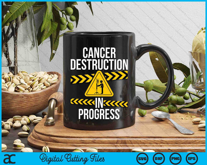 Cancer Destruction in Progress Cancer Survivor Fighter SVG PNG Digital Cutting Files