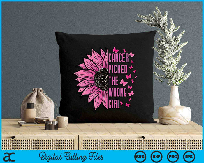 Cancer Picked The Wrong Girl Breast Cancer Awareness SVG PNG Digital Cutting Files