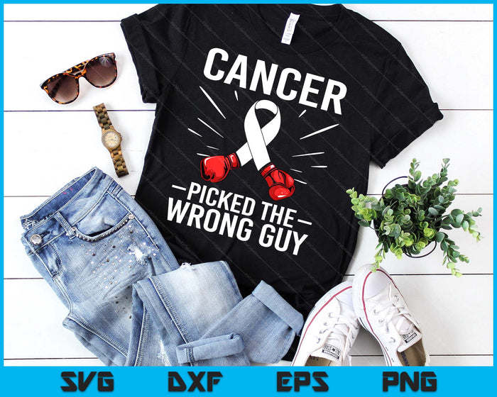 Cancer Picked The Wrong Guy Lung Cancer Awareness SVG PNG Digital Printable Files