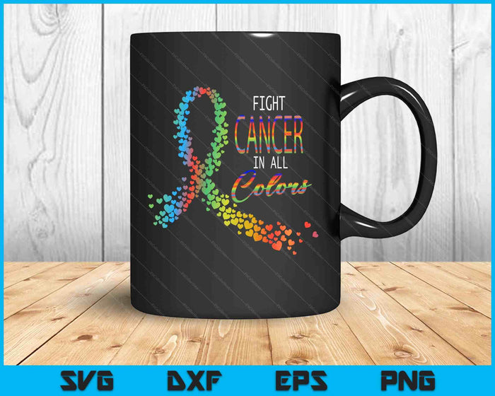 Cancer Sucks In Every Color Fighter Fight Support The Cancer SVG PNG Digital Printable Files