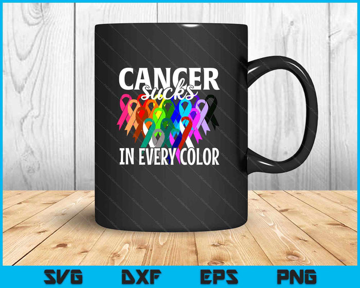 Cancer Sucks In Every Color Fighter  Fight The Cancer SVG PNG Digital Printable Files