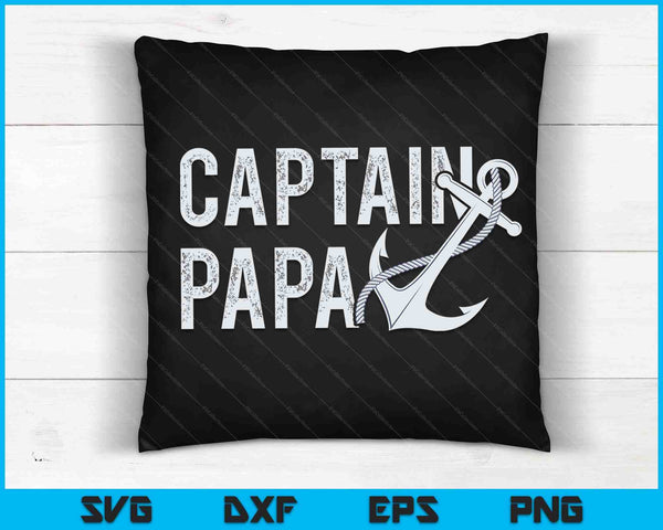 Captain Papa Pontoon Gift Lake Sailor Fishing Boating SVG PNG Cutting Printable Files
