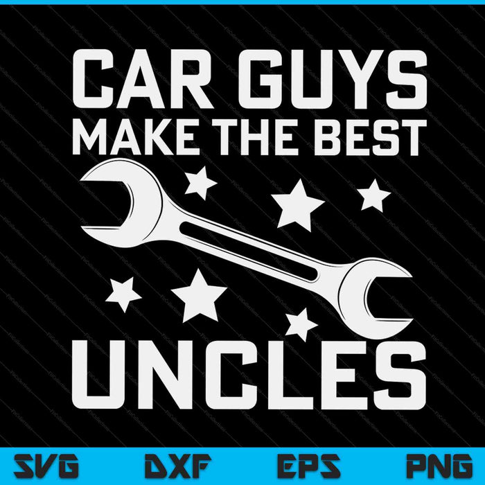 Auto jongens maken de beste ooms grappige garage automonteur mannen SVG PNG digitale snijbestanden