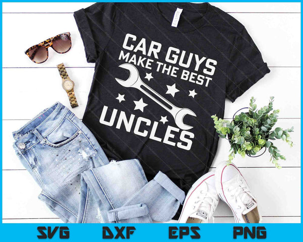 Car Guys Make The Best Uncles Funny Garage Auto Mechanic Men SVG PNG Digital Cutting Files