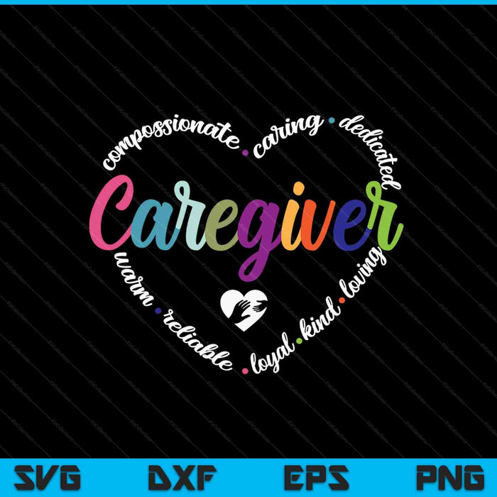 Caregiver Heart SVG PNG Cutting Printable Files