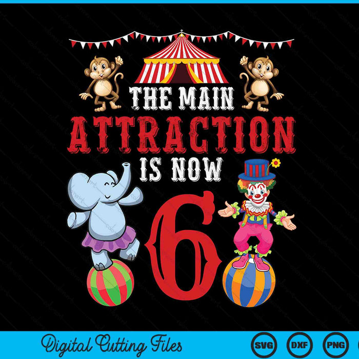 Carnival Birthday Kids 6th Circus Birthday Party SVG PNG Digital Printable Files