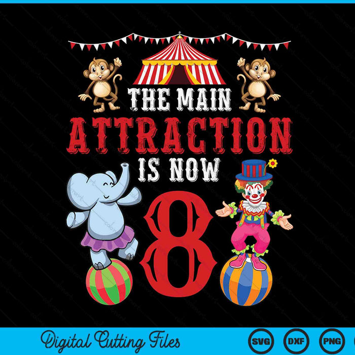 Carnival Birthday Kids 8th Circus Birthday Party SVG PNG Digital Cutting Files