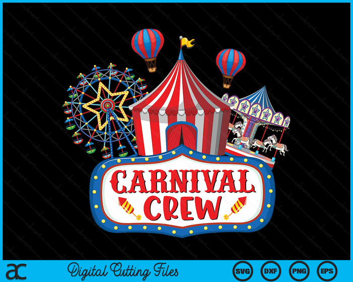 Carnival Crew Funny Circus Staff Costume Circus Theme Party SVG PNG Digital Cutting File