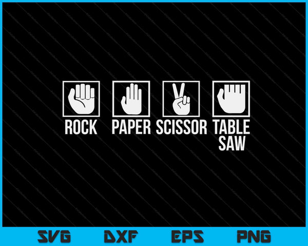 Timmerlieden Rock Paper Scissor Table Saw Vaderdag SVG PNG Digitale Snijbestanden 