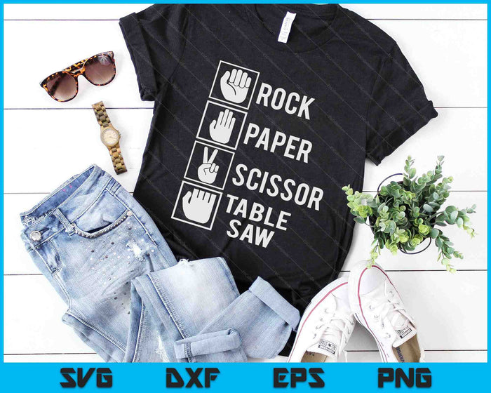 Carpenters Shirt Rock Paper Scissor Table Saw Fathers Day SVG PNG Digital Cutting Files