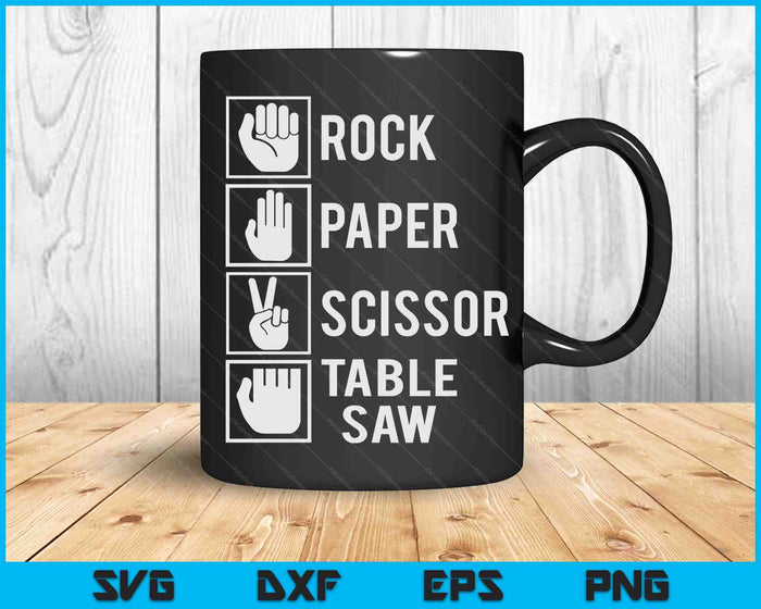 Carpenters Shirt Rock Paper Scissor Table Saw Fathers Day SVG PNG Digital Cutting Files