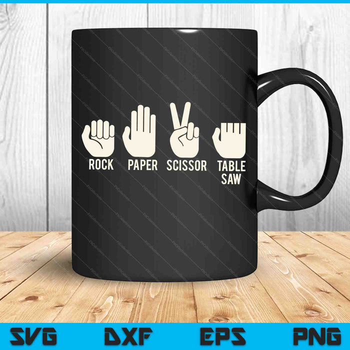 Carpenters Shirt Rock Paper Scissor Table Saw Fathers Day SVG PNG Digital Cutting Files