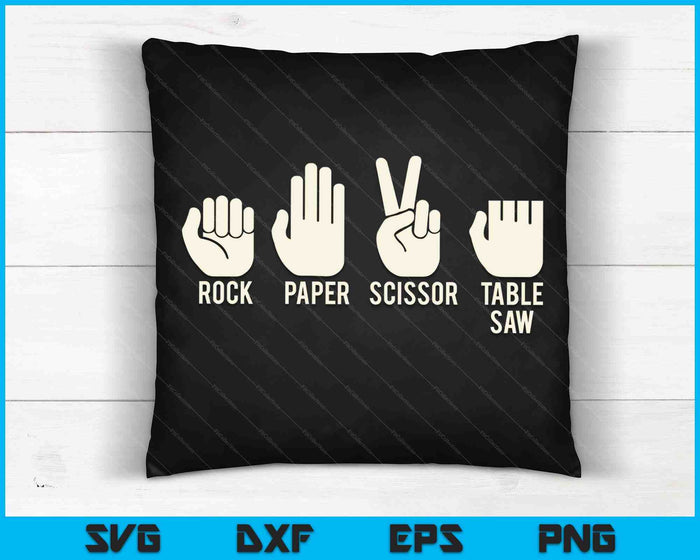 Carpenters Shirt Rock Paper Scissor Table Saw Fathers Day SVG PNG Digital Cutting Files