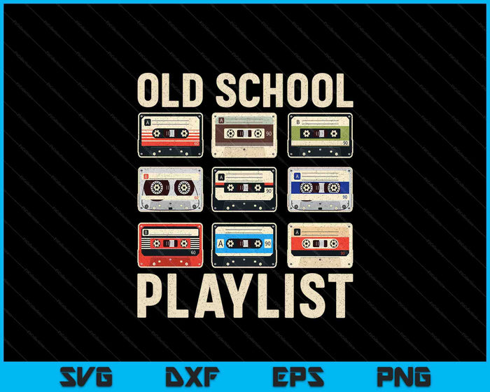 Cassette Tape Retro 80s Old School Playlist Music SVG PNG Digital Printable Files