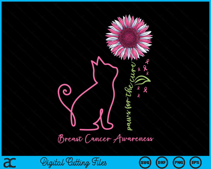 Cat Flower Paws For The Cure Breast Cancer Awareness Support Gift SVG PNG Digital Cutting File