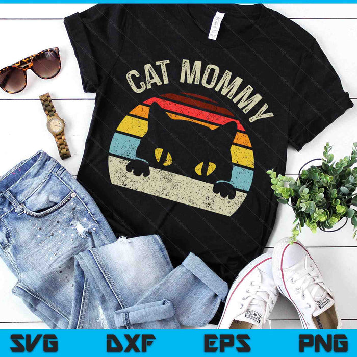 Cat Mommy Women Vintage Retro Black Cats Mom Mothers Day SVG PNG Digital Printable Files