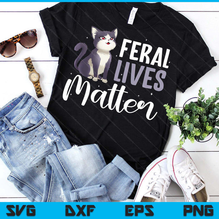 Cat Rescue Feral Lives Matter Cat Rescuer Cat Adoption SVG PNG Digital Printable Files
